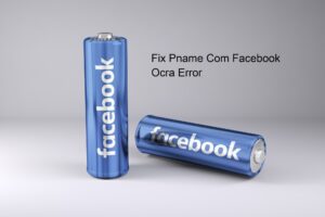 pname com facebook ocra error