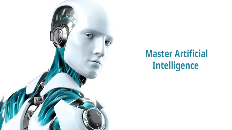 Master the art of artificial Intelligence