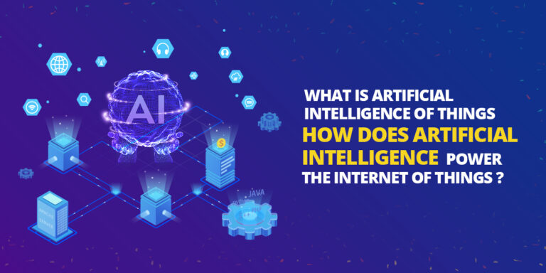 How Does Artificial Intelligence Power the Internet of Things